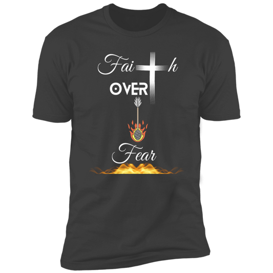 Faith Over Fear - Christian believer | T-Shirt