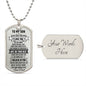 Son - Just Do you Best I believe in You | Dog Tag Necklace from Dad
