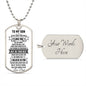 Son - Just do your best I believe in You | Dog tag Necklace from Dad