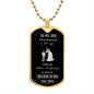 Son - Believe in Yourself Dog Tag Necklace