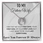 My Future Wife - I Just want to be Your Last Everything