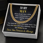 To My Man - You're the World to me |Cuban Link Chain