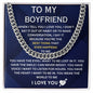 Boyfriend - Cuban Link Chain | You mean the World to me