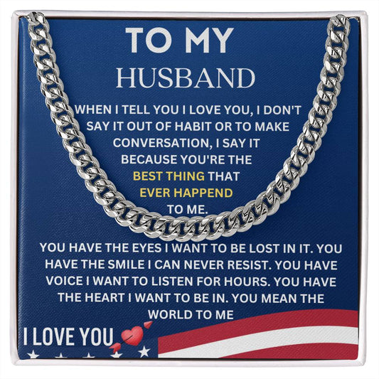Husband - Cuban Link Chain | You mean the World to me