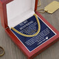 Boyfriend - Cuban Link Chain | You mean the World to me