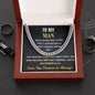 To My Man - You're the World to me |Cuban Link Chain