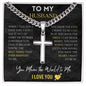 Husband - You mean the World to me | Personalized Steel Cross Necklace on Cuban Chain w/ MC