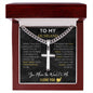 Husband - You mean the World to me | Personalized Steel Cross Necklace on Cuban Chain w/ MC