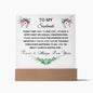 Soulmate You're what I always waited for...|  Acrylic Square Plaque Gift