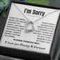 I'm Sorry Necklace - Perfect Gift when you messed Up