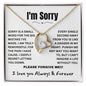I'm Sorry Necklace - Perfect Gift when you messed Up